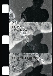Helga Fanderl : Constellations | Rad und Zweige / Gasometer I / Vgel am Checkpoint Charlie / Tortelloni / The Color Run / Mona Lisa 2013 / Airplanes I / Apfelernte / Voliere II / Rue Labat in Trauer / Glser / Nescia und Bruno / Tortellini DVD